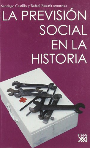Stock image for PREVISION SOCIAL EN LA HISTORIA for sale by KALAMO LIBROS, S.L.