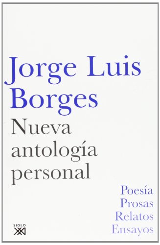 Beispielbild für Nueva antología personal (Creación literaria) (Spanish Edition) zum Verkauf von Better World Books