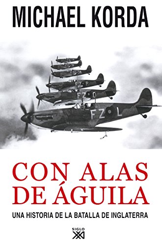 Imagen de archivo de Con alas de águila: Una historia de la batalla de Inglaterra a la venta por WorldofBooks