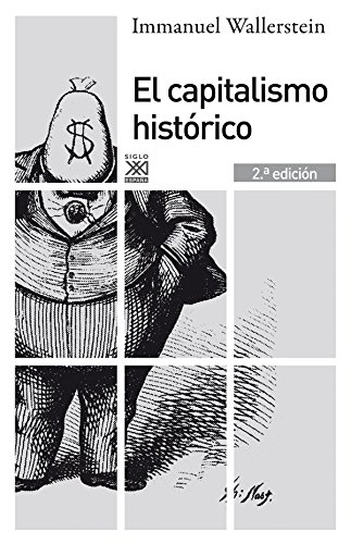 El capitalismo histÃ³rico (9788432316234) by Wallerstein, Immanuel M.