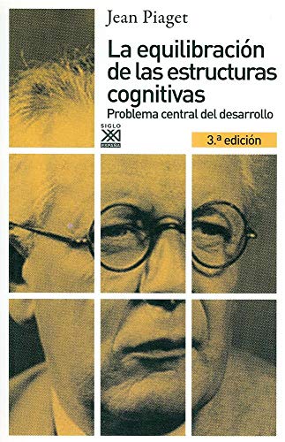 Imagen de archivo de LA EQUILIBRACION DE LAS ESTRUCTURAS COGNITIVAS. Problema central del Desarrollo a la venta por Librera Races