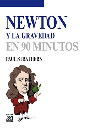 9788432316586: Newton y La gravedad (En 90 minutos)