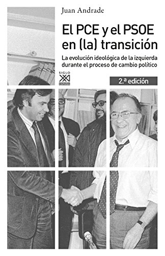 Imagen de archivo de PCE Y EL PSOE EN (LA) TRANSICION a la venta por KALAMO LIBROS, S.L.