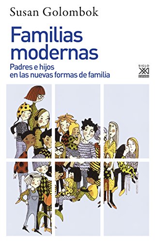 Stock image for Familias modernas : padres e hijos en las nuevas formas de familia for sale by medimops