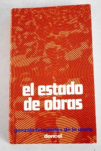 Imagen de archivo de El estado de obras (El Libro de bolsillo Doncel ; 100) (Spanish Edition) a la venta por V Books