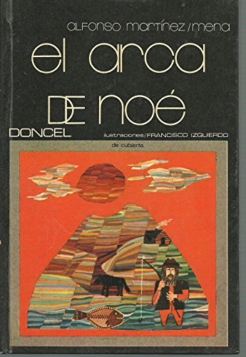 9788432503313: EL ARCA DE NO. Ilustraciones de Francisco Izquierdo. 2 ed.