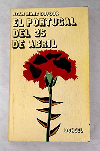 Stock image for El Portugal del 25 de Abril for sale by Librera 7 Colores