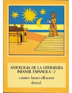 Imagen de archivo de Antologia De LA Literatura Infantil Espanola/an Anthology of Spanish L a la venta por Hawking Books