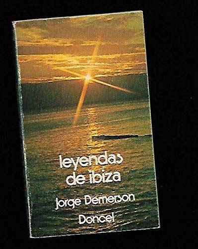 Imagen de archivo de Leyendas de Ibiza (El Libro de bolsillo Doncel ; 96) (Spanish Edition) a la venta por Iridium_Books