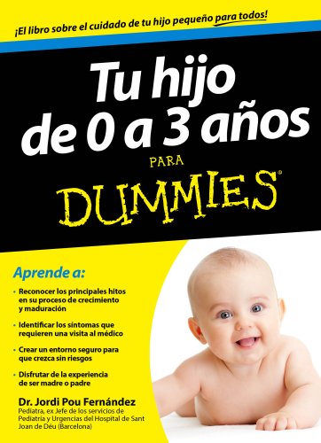 Beispielbild fr Tu hijo de 0 a 3 aos para Dummies zum Verkauf von medimops