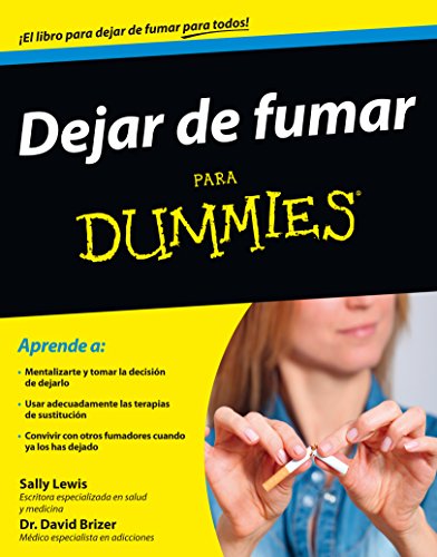 Stock image for DEJAR DE FUMAR PARA DUMMIES for sale by Zilis Select Books