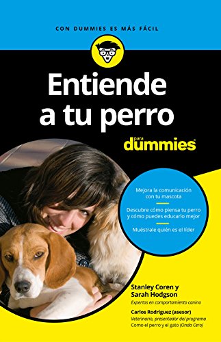 Stock image for ENTIENDE A TU PERRO PARA DUMMIES for sale by KALAMO LIBROS, S.L.