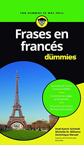 Imagen de archivo de FRASES EN FRANCS PARA DUMMIES a la venta por Zilis Select Books