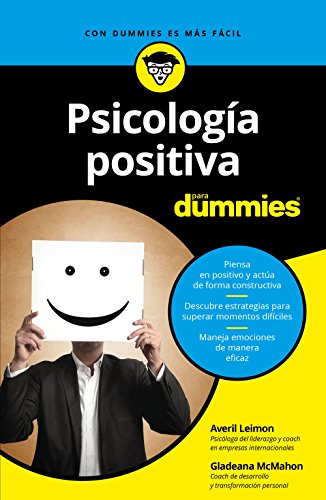 Stock image for PSICOLOGA POSITIVA PARA DUMMIES for sale by KALAMO LIBROS, S.L.