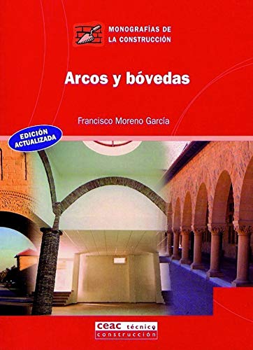 9788432910685: Arcos y bvedas