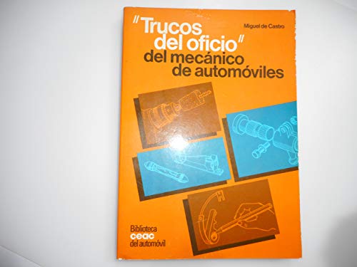 9788432911262: Trucos del oficio del mecanico de automoviles