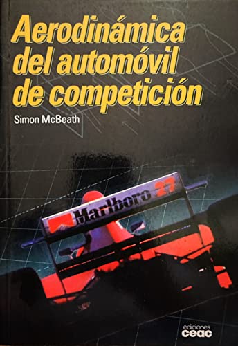 Beispielbild fr Aerodinamica del Automovil de Competicion (Spanish Edition) zum Verkauf von Iridium_Books