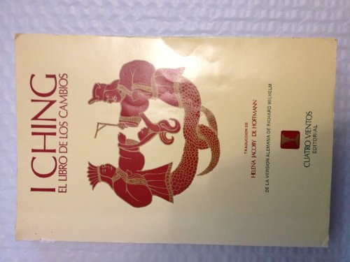 Imagen de archivo de I Ching - El Libro de Los Cambios (Spanish Edition) a la venta por Iridium_Books