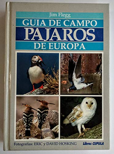 Stock image for GUA DE CAMPO PJAROS DE EUROPA for sale by Mercado de Libros usados de Benimaclet