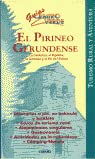 Beispielbild fr El Pirineo Gerundense zum Verkauf von Hamelyn