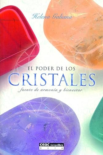 Imagen de archivo de El poder de los cristales : fuente de armona y bienestar a la venta por Iridium_Books