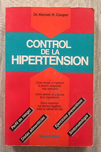 Control de La Hipertension (Spanish Edition) (9788432916366) by [???]