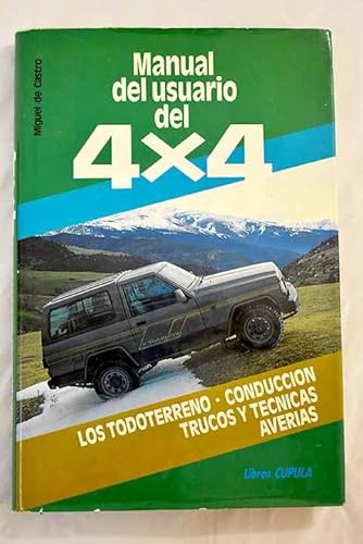 Beispielbild fr Manual del usuario del 4x4 zum Verkauf von La Clandestina Books