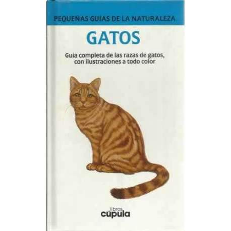 Stock image for Gatos - Pequeas de Guias de La Naturaleza (Spanish Edition) for sale by Iridium_Books