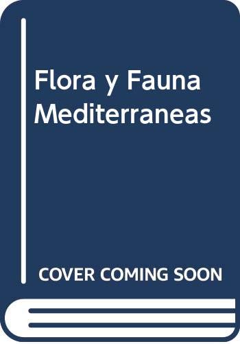 Flora y Fauna Mediterraneas (Spanish Edition) (9788432916939) by Pamela Forey
