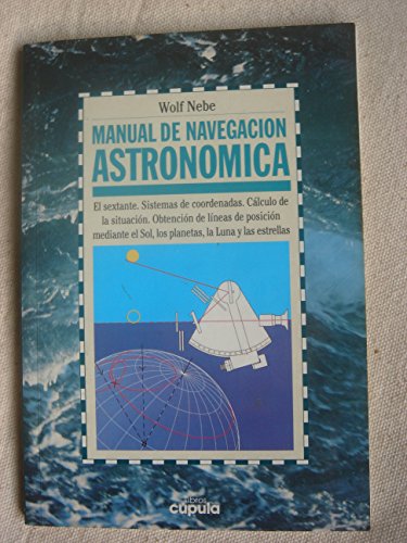 9788432919329: Manual de navegacion astronomica