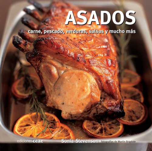 Imagen de archivo de Asados: Carnes, pescados, verduras, salsas y mucho ms (Cocinamos) a la venta por medimops