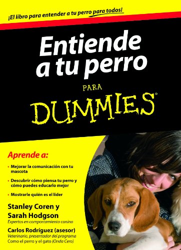 Stock image for Entiende a tu perro para Dummies for sale by Irish Booksellers