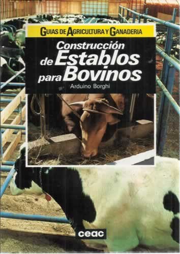 9788432922114: Construccion de Establos Para Bovinos (Spanish Edition)