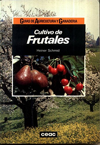 Imagen de archivo de Cultivo de Frutales (Spanish Edition) a la venta por Sunny Day Books