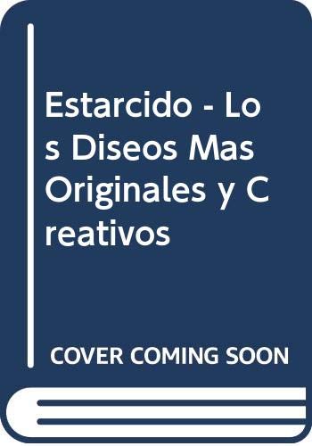 9788432923142: Estarcido - Los Diseos Mas Originales y Creativos (Spanish Edition)