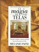 Beispielbild fr La magia de las telas zum Verkauf von medimops