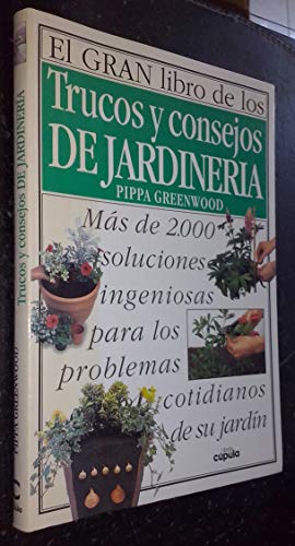 Imagen de archivo de El gran libro de los trucos y consejos de jardinera a la venta por medimops