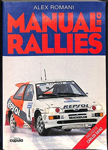 9788432923401: Manual de rallies (La Otra Historia)