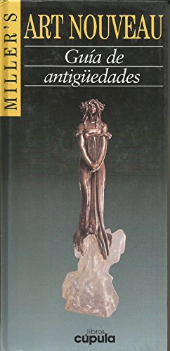 9788432923661: Art Nouveau - Guia de Antiguedades (Spanish Edition)