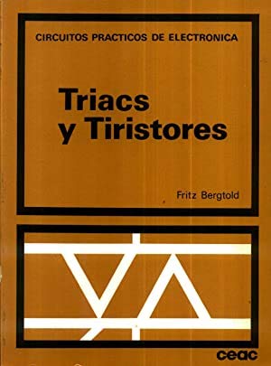 9788432968037: TRIACS Y TIRISTORES