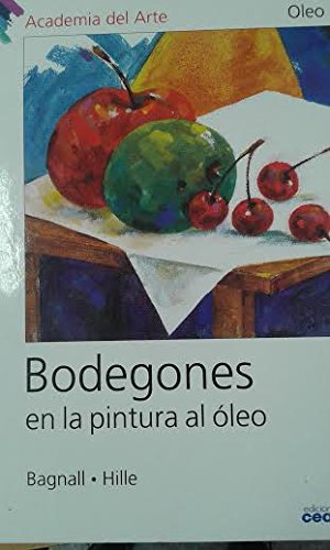 Imagen de archivo de Bodegones en la pintura al leo. a la venta por Librera PRAGA