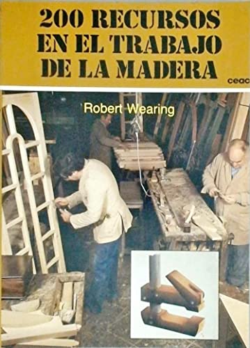 Imagen de archivo de 200 recursos en el trabajo de la Madera a la venta por medimops