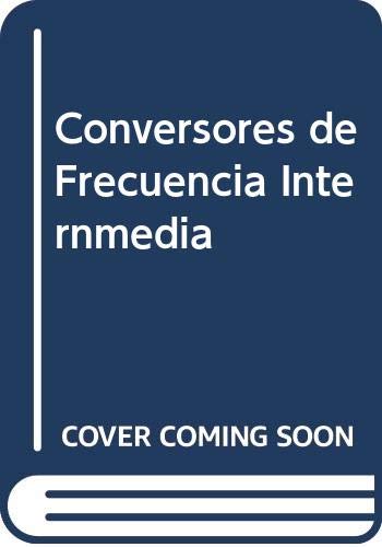 Stock image for Conversores de Frecuencia Internmedia (Spanish Edition) for sale by Iridium_Books