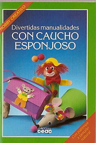 Beispielbild fr Divertidas Manualidades con Caucho Esponjoso zum Verkauf von Hamelyn