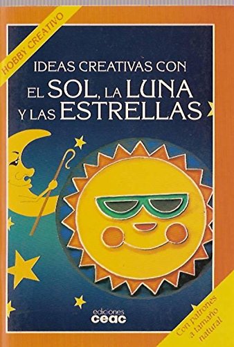 Beispielbild fr El sol.la Luna y las estrellas zum Verkauf von medimops