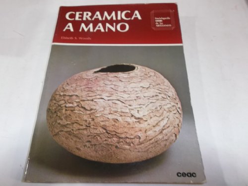 Beispielbild fr Ceramica a Mano zum Verkauf von Better World Books: West