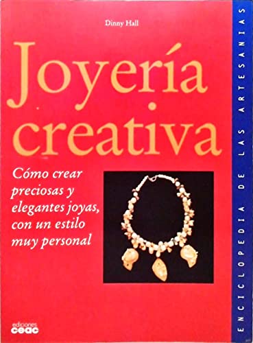 9788432985218: Joyeria creativa