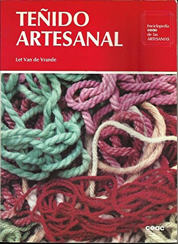 9788432985225: Tenido Artesanal (Enciclopedia CEAC de las Artesanias)