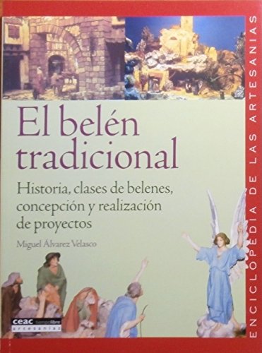 Imagen de archivo de Belen Tradicional, El (Spanish Edition) Alvarez Velasco, Miguel a la venta por GridFreed