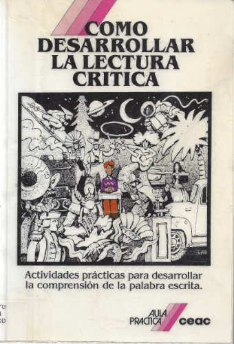 9788432986055: Como Desarrollar LA Lectura Critica